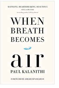 When Breath Becomes Air